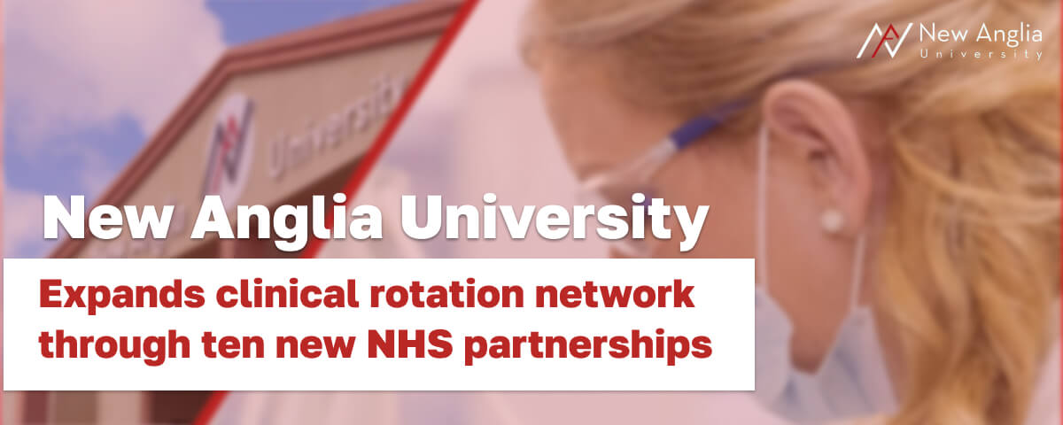 New Anglia University expands clinical rotation network through ten new NHS partnerships